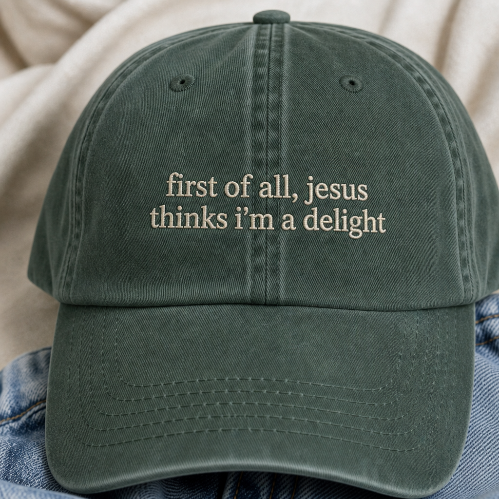 Jesus Thinks I'm A Delight Hat - 04 close-up