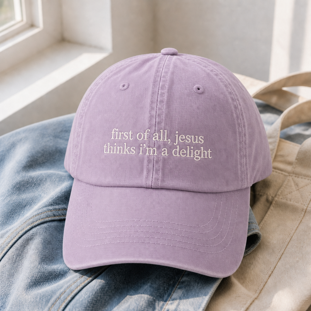 Jesus Thinks I'm A Delight Hat - Orchid with white embroidery