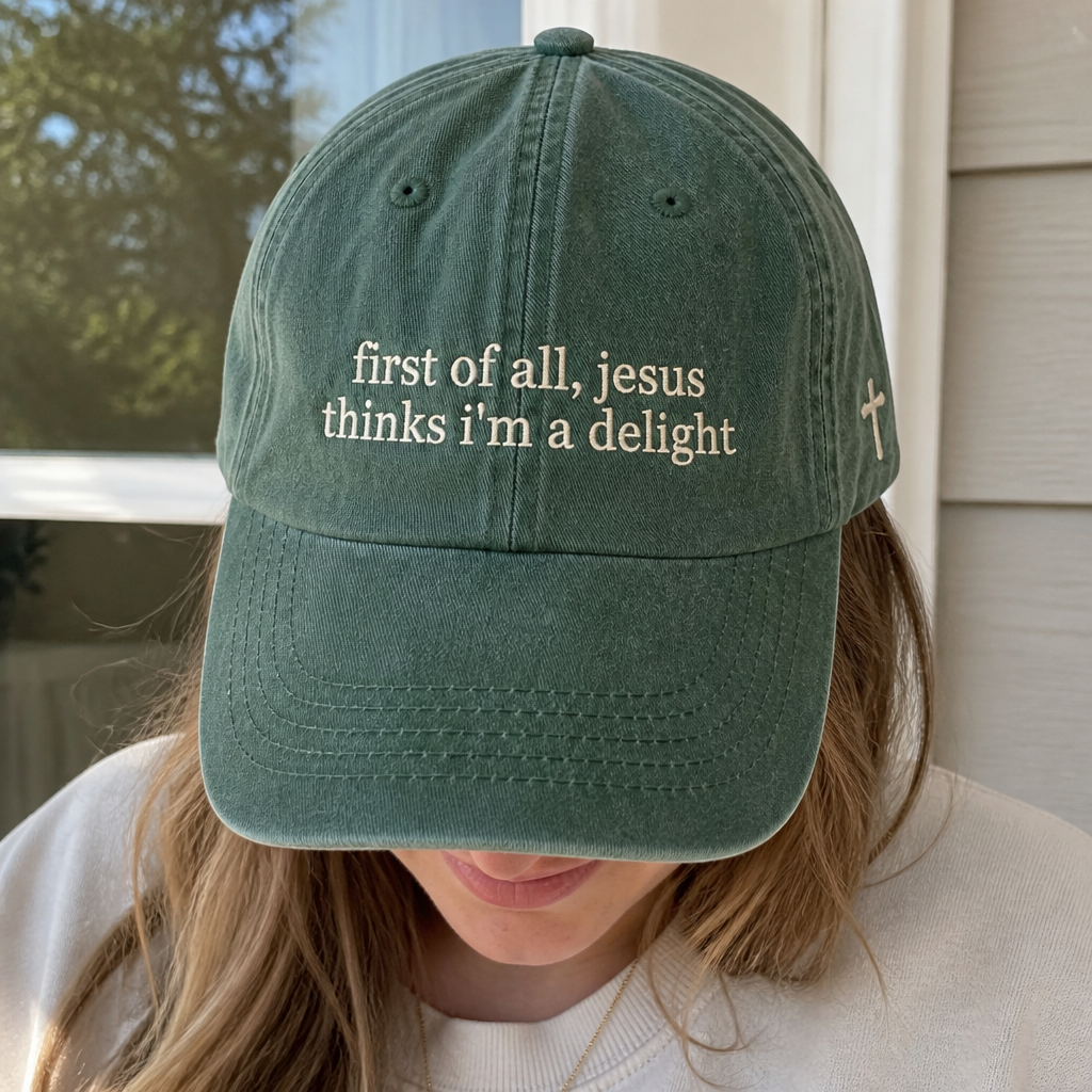 Jesus Thinks I'm A Delight Hat - worn lifestyle