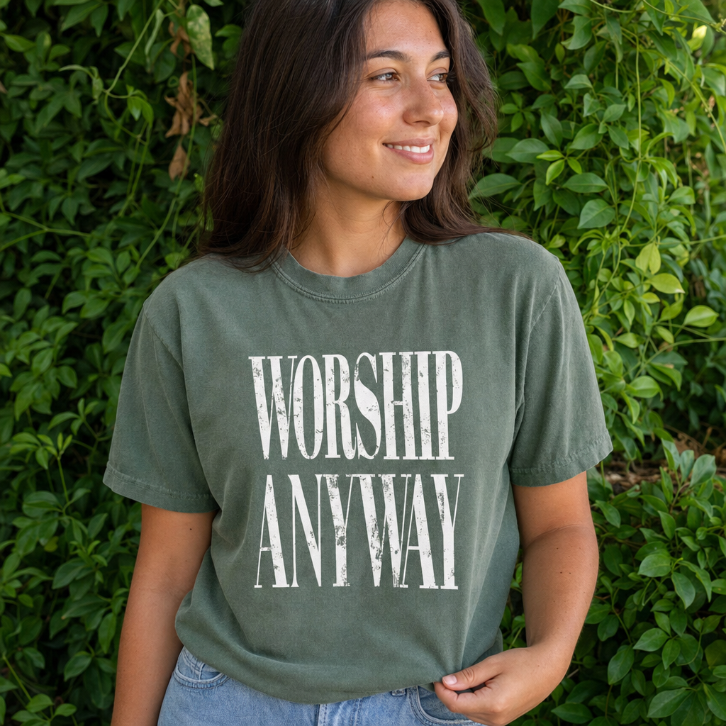 Worship Anyway Tee realistic outdoor hero photo