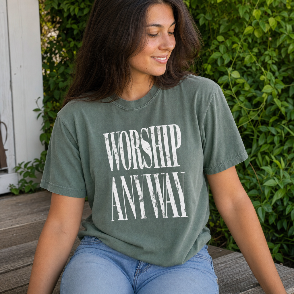 Worship Anyway Tee realistic seated porch photo