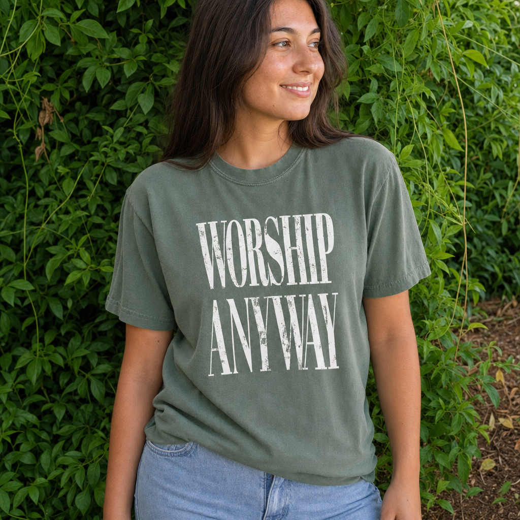 Worship Anyway Tee realistic three-quarter outdoor photo